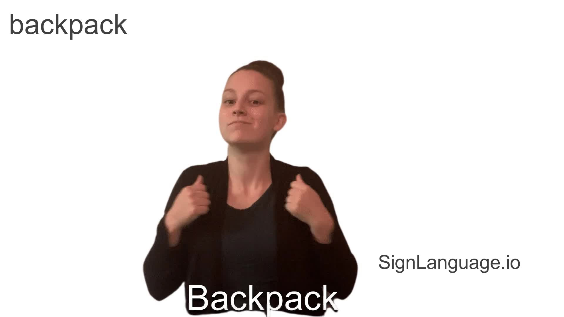 backpack in ASL Example 1 American Sign Language