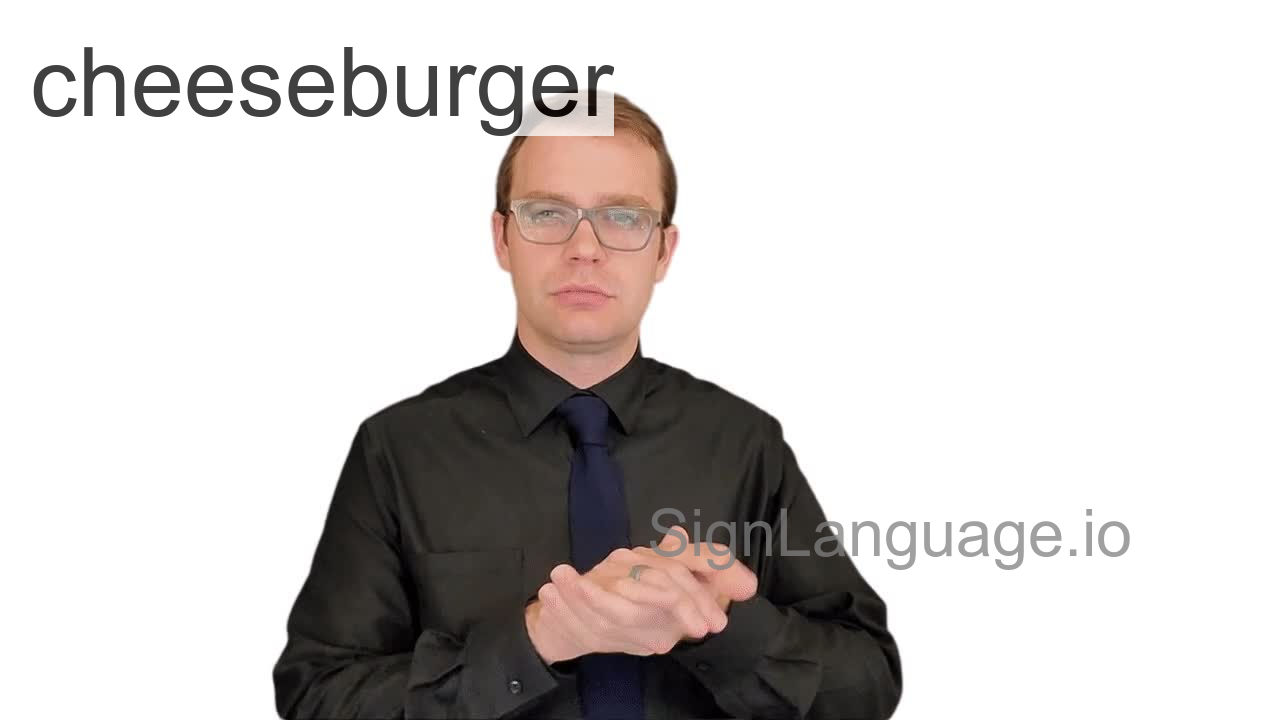 cheeseburger in ASL Example 1 American Sign Language