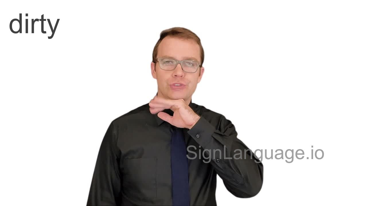 dirty in ASL Example 5 American Sign Language