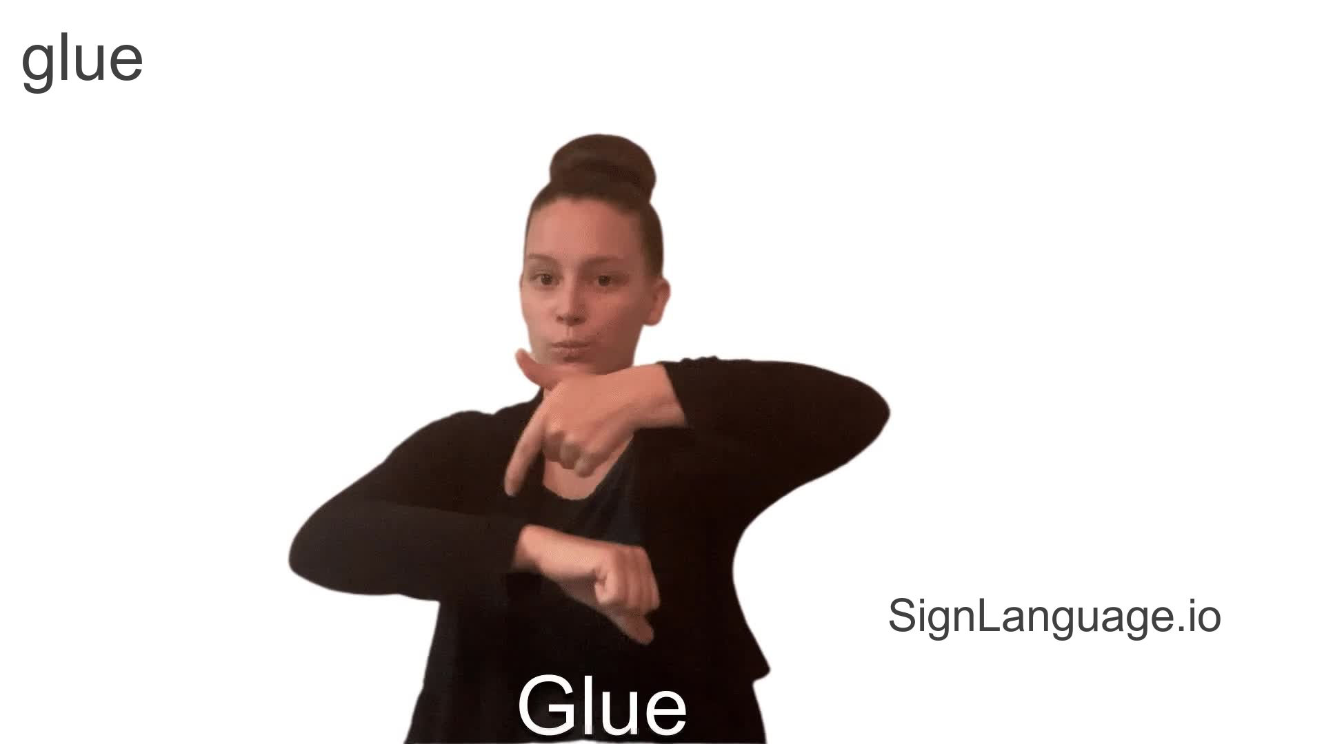glue in ASL Example 1 American Sign Language