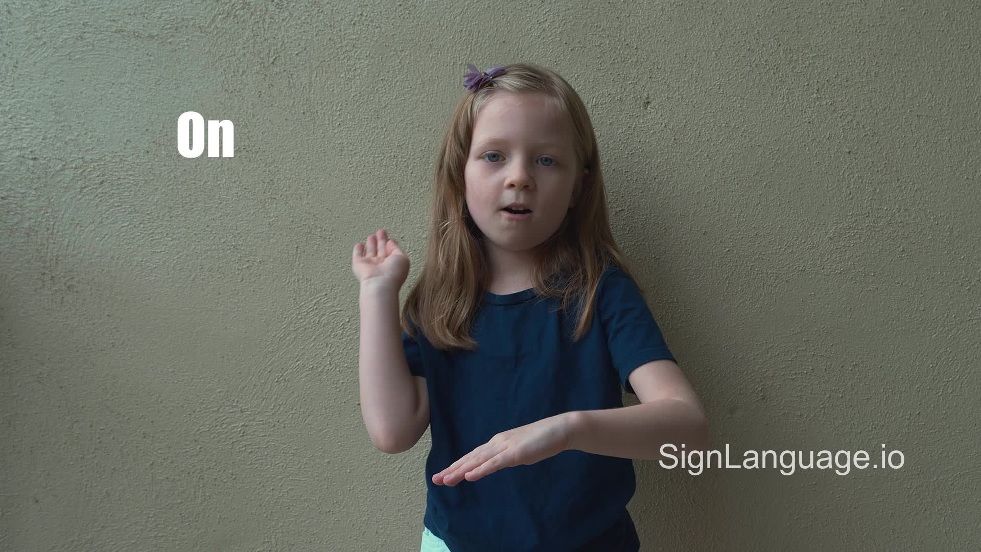 on in ASL Example 1 American Sign Language